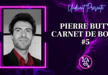 Auteur, carnet de bord #05 – Spécial PEL  - Undécent
