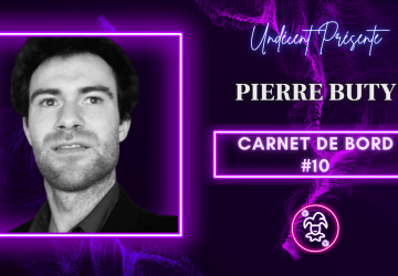 [Carnet d’Auteur] Pierre Buty #10 – Un printemps mouvementé