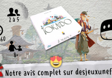 Coup de coeur : Tokaido