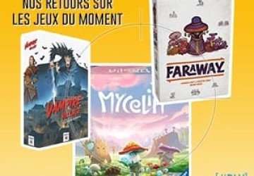 [#DLV] LES JEUX DU MOMENT : Farway + Mycelia + Vampire Village