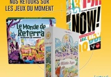 [#DLV] LES JEUX DU MOMENT : Le monde de Reterra + Middle Ages + Now!