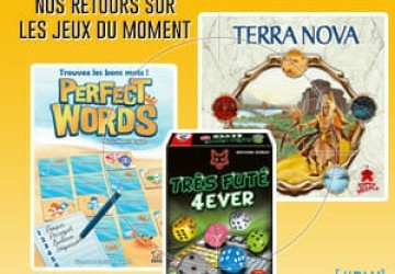 [#DLV] LES JEUX DU MOMENT : Terra Nova + Perfect Words + Très  fute? 4 Ever