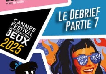 FIJ 2025 : Le Debrief Vidéo #7 – Eternal Deck, Blind Jack, Paper World, Les Glorieuses Guildes de B