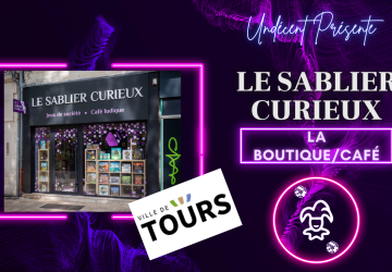 [Guide du routard Ludique] Le Sablier Curieux, bienvenue à Tours !