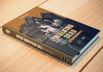 Les vies de The Walking Dead – En quête d’humanité