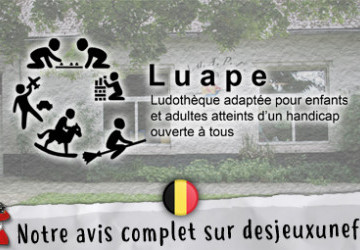 Luape - Ludothèque- Lieu belge- Des Jeux Une Fois