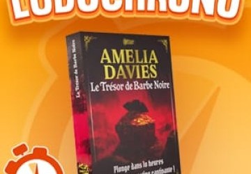 LUDOCHRONO – Amelia Davies, le Trésor de Barbe Noire