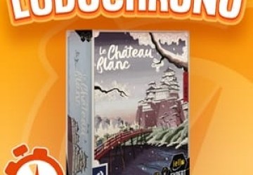 LUDOCHRONO – Le château blanc