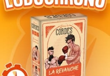 LUDOCHRONO – Dans les cordes : La revanche