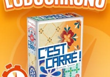 LUDOCHRONO – C’est Carré