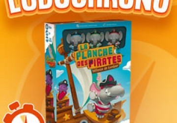 LUDOCHRONO – La planche des pirates