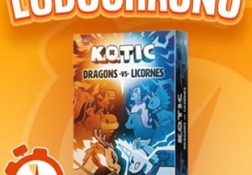 LUDOCHRONO – K.O.TIC : Dragons VS. Unicorns