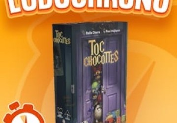 LUDOCHRONO – Toc Chocottes