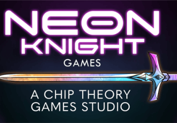Neon Knight Games est repris par l’éditeur Chip Theory Games