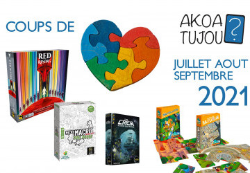 Nos coups de cœur de Juillet à Septembre 2021 - Les sélections jeu de société - Akoa Tujou