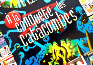 Un Œil sur À LA CONQUÊTE DES CATACOMBES