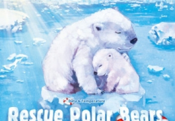 Rescue Polar Bears: Data & Temperature