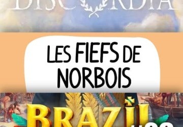 Solo is Beautiful #26 : Les Fiefs de Norbois, Brazil – Imperial, Discordia, Paper App Dungeon