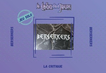 Test : Berserkers