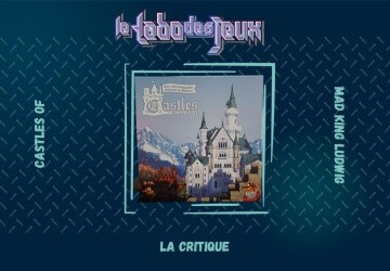 Test : Castles of Mad King Ludwig