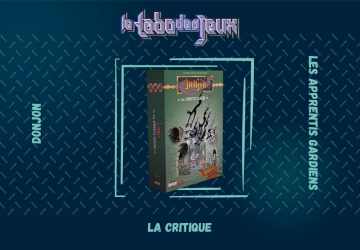 Test : Donjon – Les Apprentis Gardiens