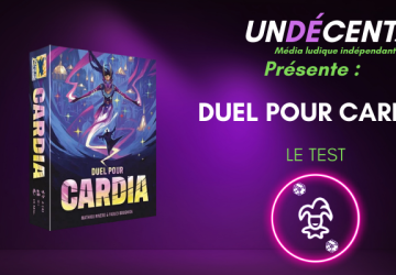 [Test] – Duel pour Cardia – Le génie de la tension