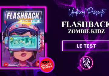 [Test] Flashback Zombie Kidz – Des souvenirs à saisir pour changer l’avenir…