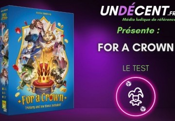 [Test] For a crown – Coups bas en famille !