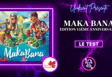 [Test] Maka Bana. Edition 15ème anniversaire - Coups-bas sous les tropiques - Undécent