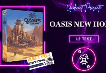 [Test] Oasis New Hope – D’amûre et d’eau fraiche !