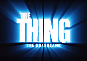 The Thing – The Board Game, en direct de l’avant-poste 31 !