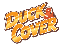 Duck & Cover