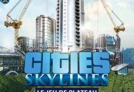 [Flash News] Cities Skylines se prépare une sortie en français