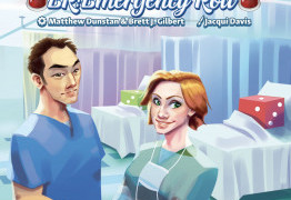 [Flash News] Dice Hospital ER : Emergency Roll… c’est nouveau et il y a urgence !