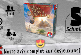 Les îles dans le brouillard - Coup de coeur- Des Jeux Une Fois