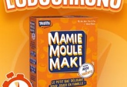 LUDOCHRONO – Mamie Moule Maki – Version Ados & Parents
