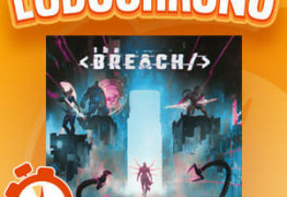 LudoVox - LUDOCHRONO – The Breach