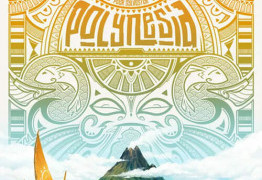 LudoVox - Polynesia : un jeu au tempérament volcanique !