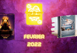 [Recap] Les coups de cœur de la rédaction de Février 2022 - Undécent