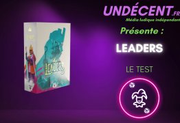 [Test] Leaders – Recrutez, combattez, capturez !