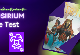 [Test] Osirium - Par le pouvoir d'Isis, Seth, Bastet ou Anubis ! - Undécent