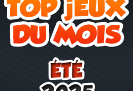 Top Jeux de société Du Mois : Juillet + Aout 2025