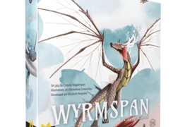Wyrmspan : à tire d’ailes…  de dragons