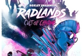 Zoom sur Radlands: Cult of Chrome